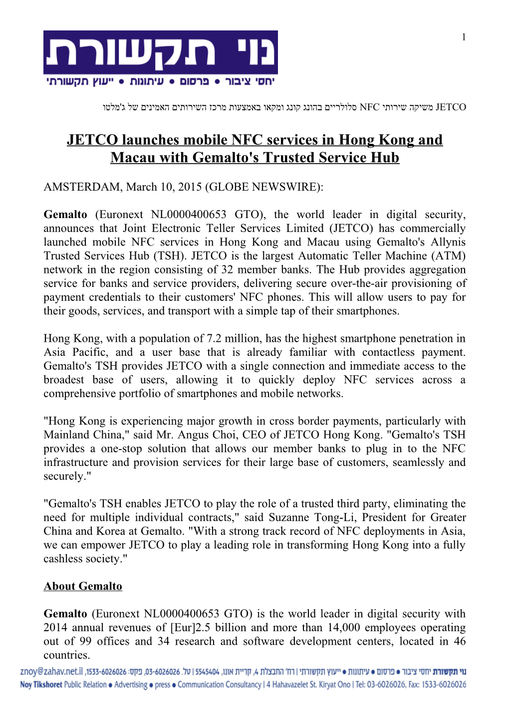 JETCO Launches Mobile NFC Services in Hong Kong and Macauwith Gemalto's Trusted Service Hub