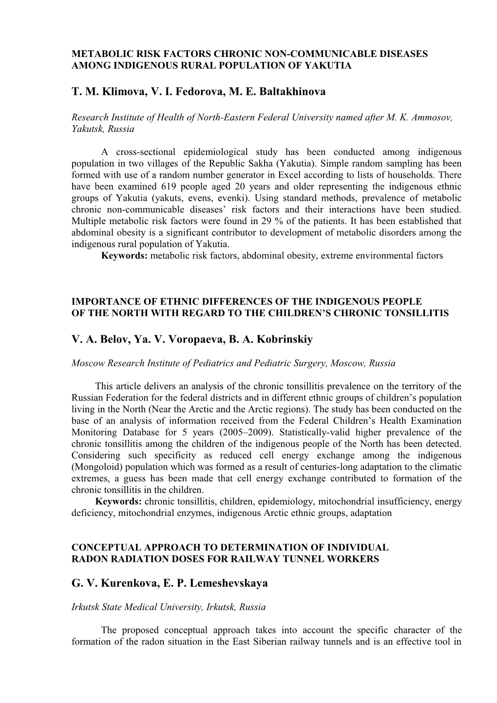 Metabolicrisk Factors Chronic Non-Communicable Diseases Among Indigenous Ruralpopulationof