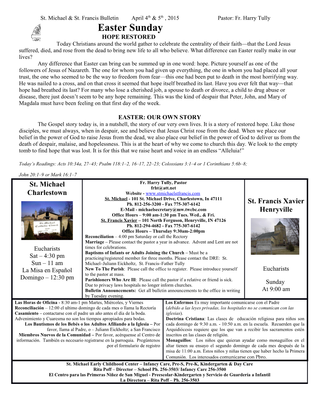 St. Michael & St. Francis Bulletin April 4Th5th, 2015 Pastor: Fr. Harry Tully