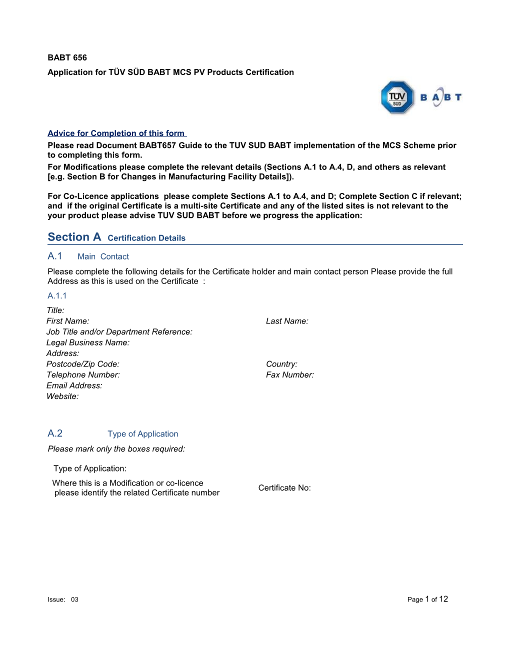 Application for TÜV SÜD BABT MCS PV Products Certification