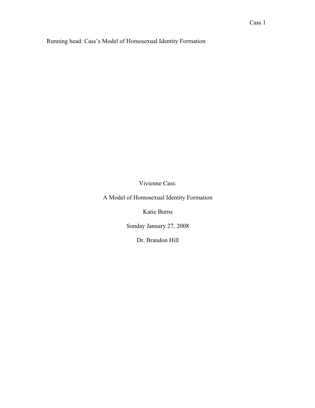 Running Head: Cass S Model of Homosexual Identity Formation