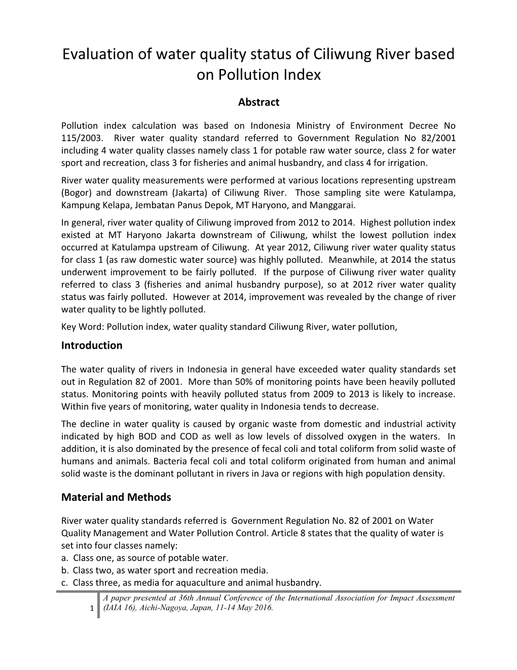 Evaluation of Water Quality Status of Ciliwung River Based on Pollution Index