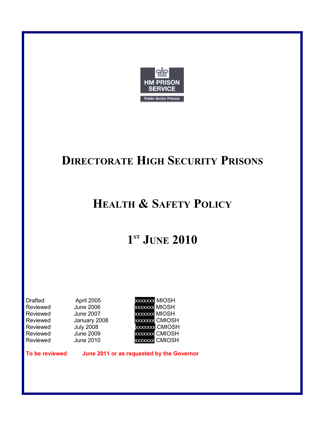 Statement of Intent -Head of High Security Prisons