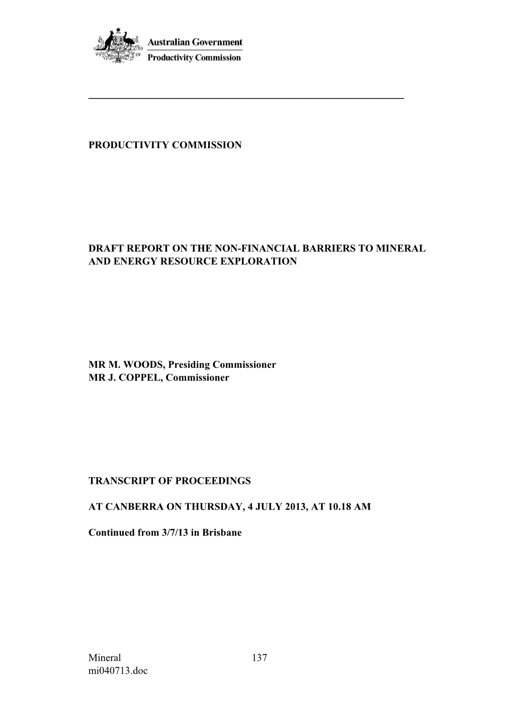 4 July 2013 - Canberra Public Hearing Schedule - Mineral and Energy Resource Exploration