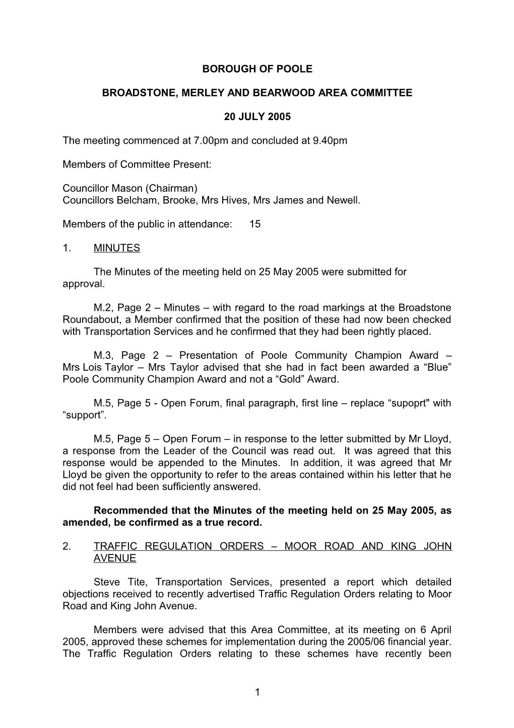 Minutes - Broadstone, Merley and Bearwood Area Committee - 20 July 2005