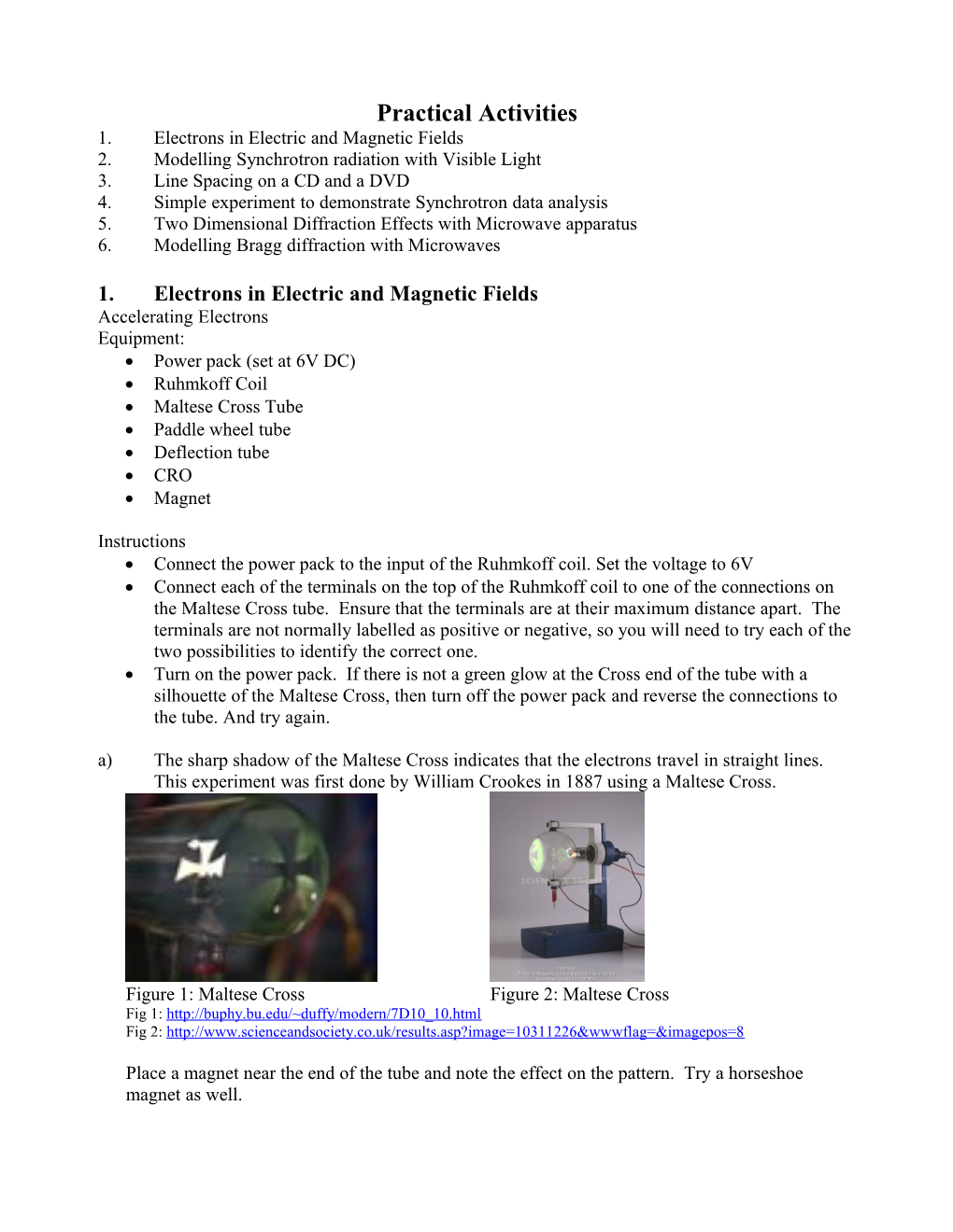 Two Dimensional Diffraction Effects