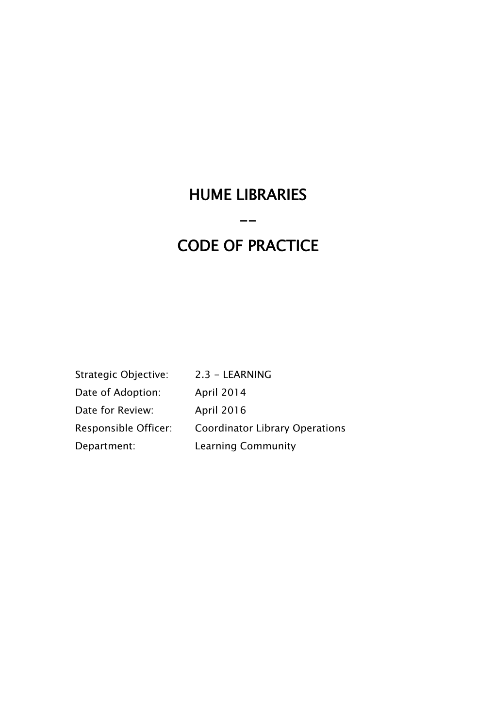 Code of Practice Hume Libraries