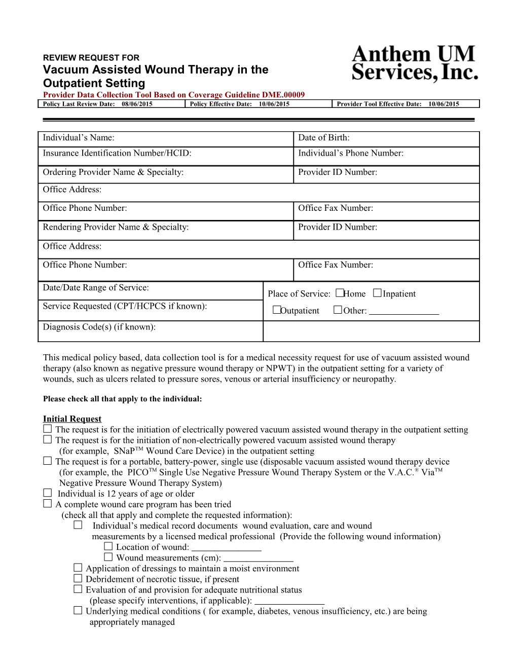 Vacuum Assisted Wound Therapy