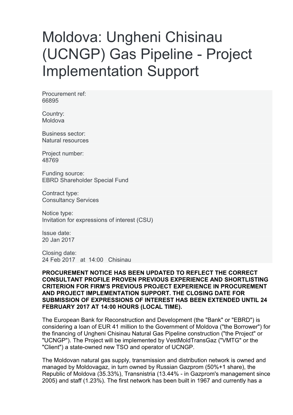 Moldova: Ungheni Chisinau (UCNGP) Gas Pipeline - Project Implementation Support