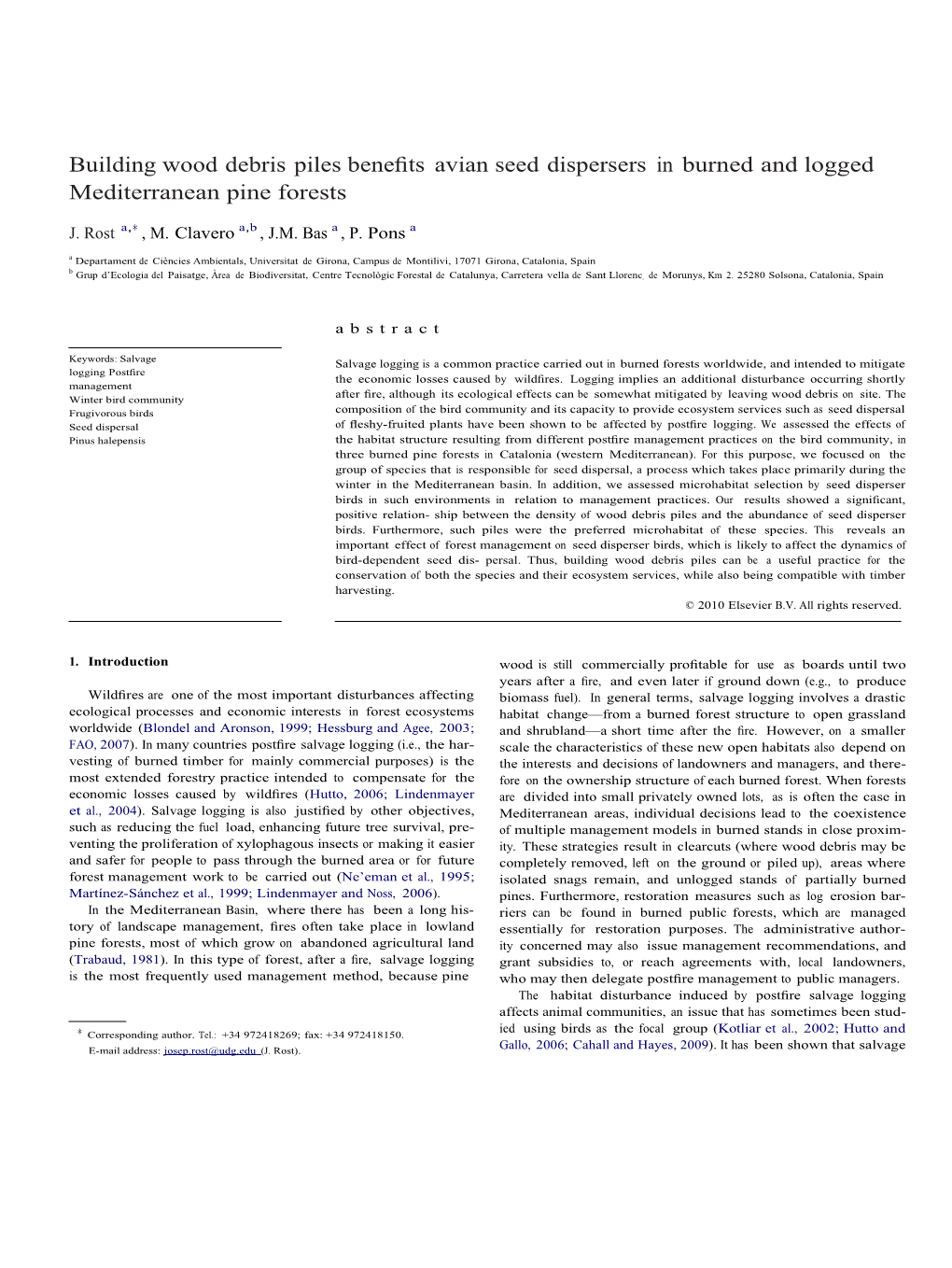 Building Wood Debris Piles Benefits Avian Seed Dispersers in Burned and Logged Mediterranean