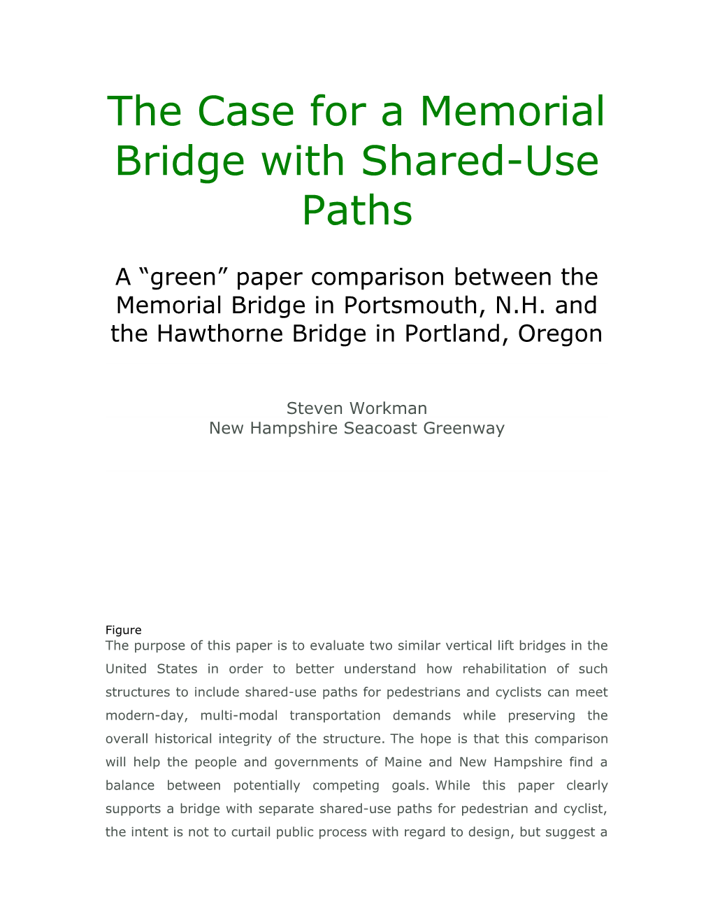 The Case for a Memorial Bridge with Shared-Use Paths