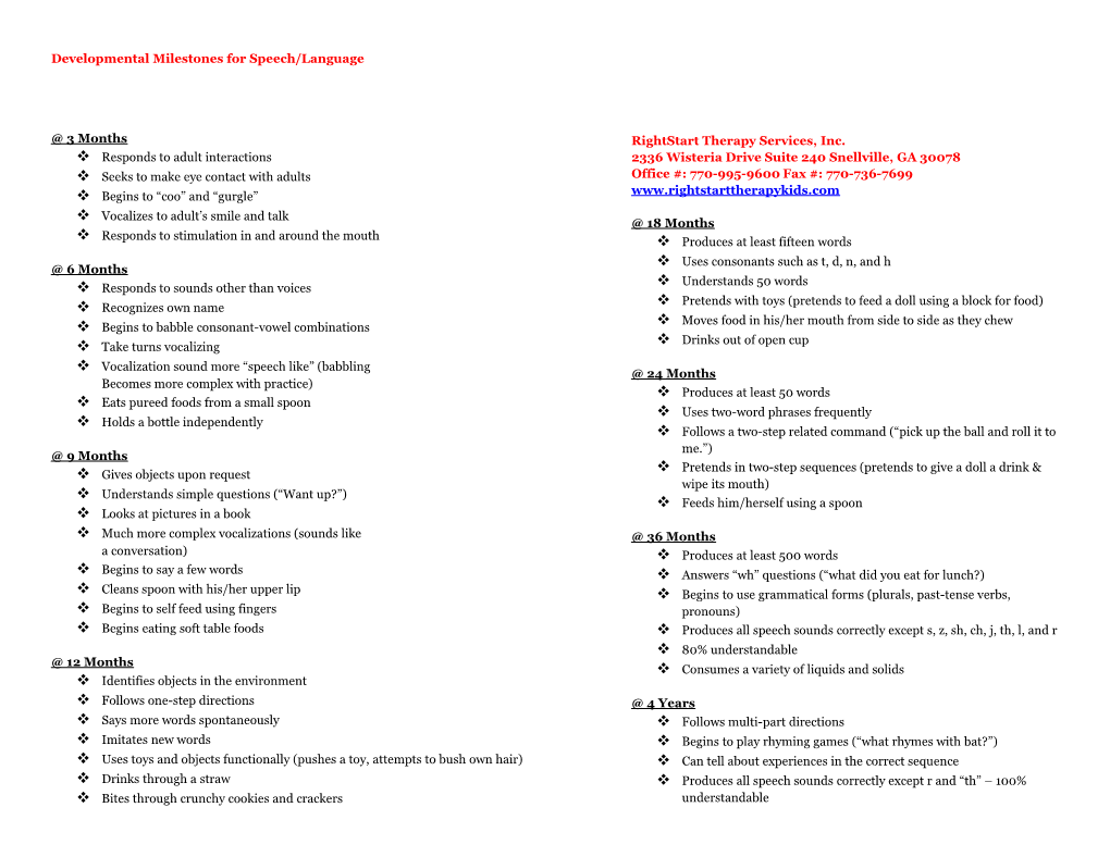 Developmental Milestones for Speech/Language