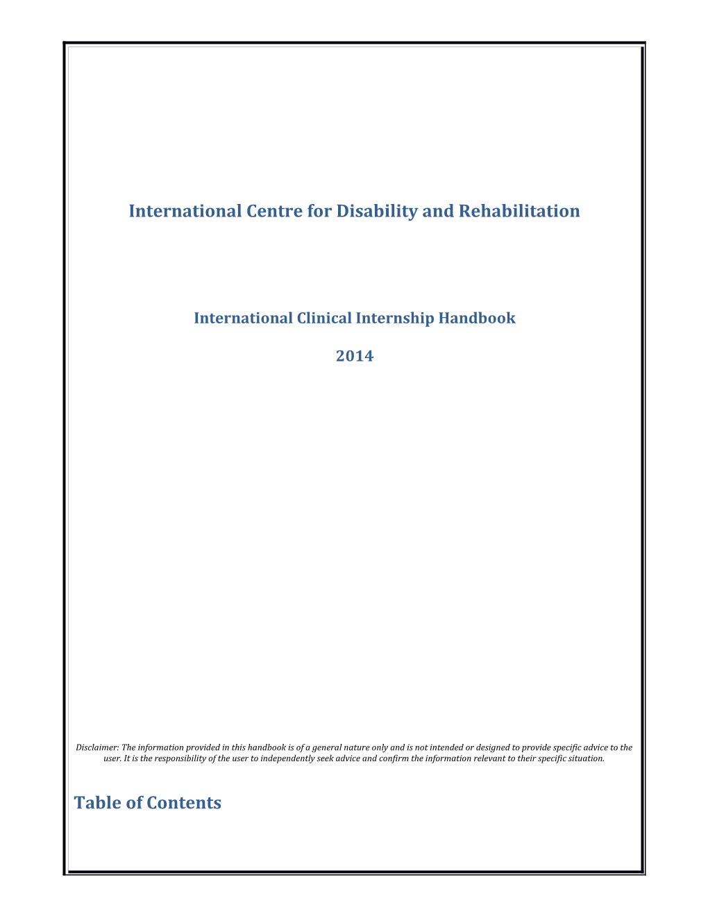 International Centre for Disability and Development Generic Overseas Handbook