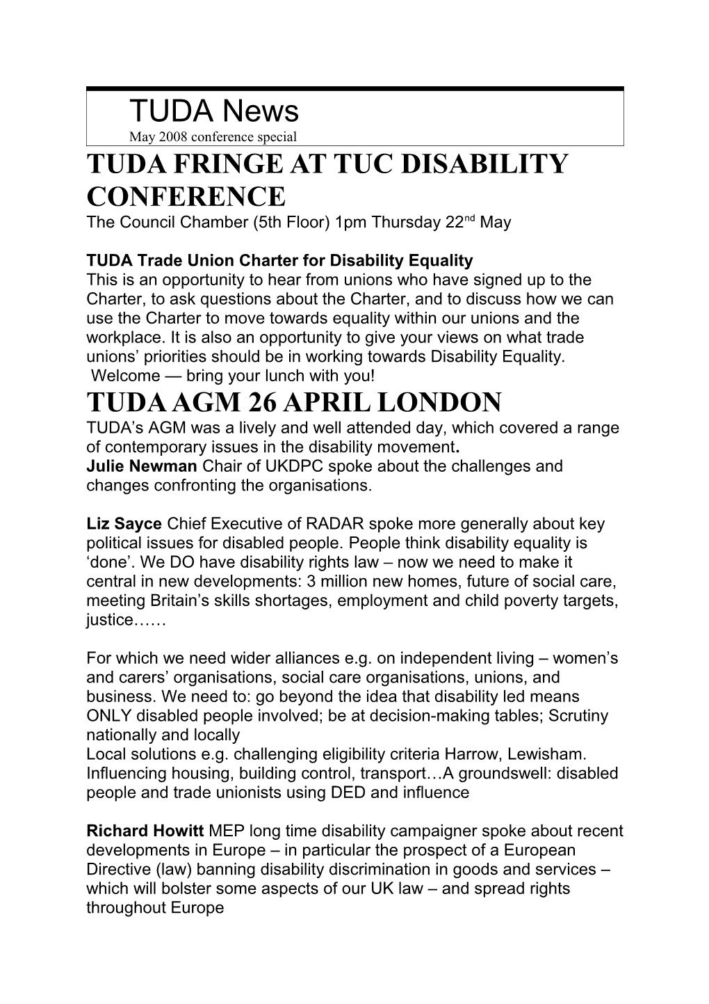 Tuda Fringe at Tuc Disability Conference