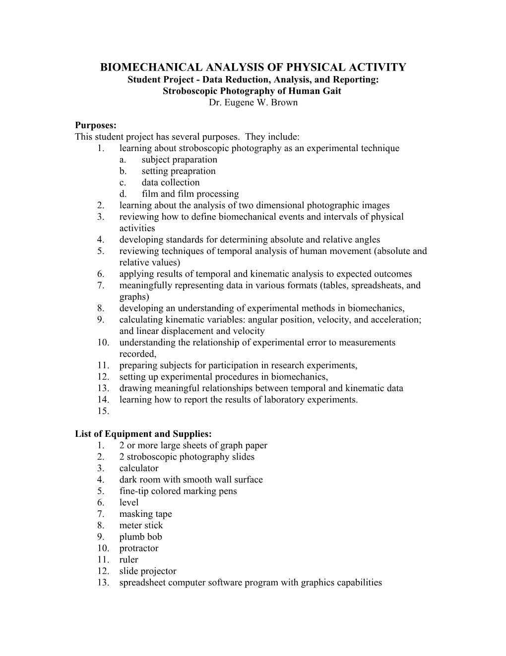 Biomechanical Analysis of Physical Activity