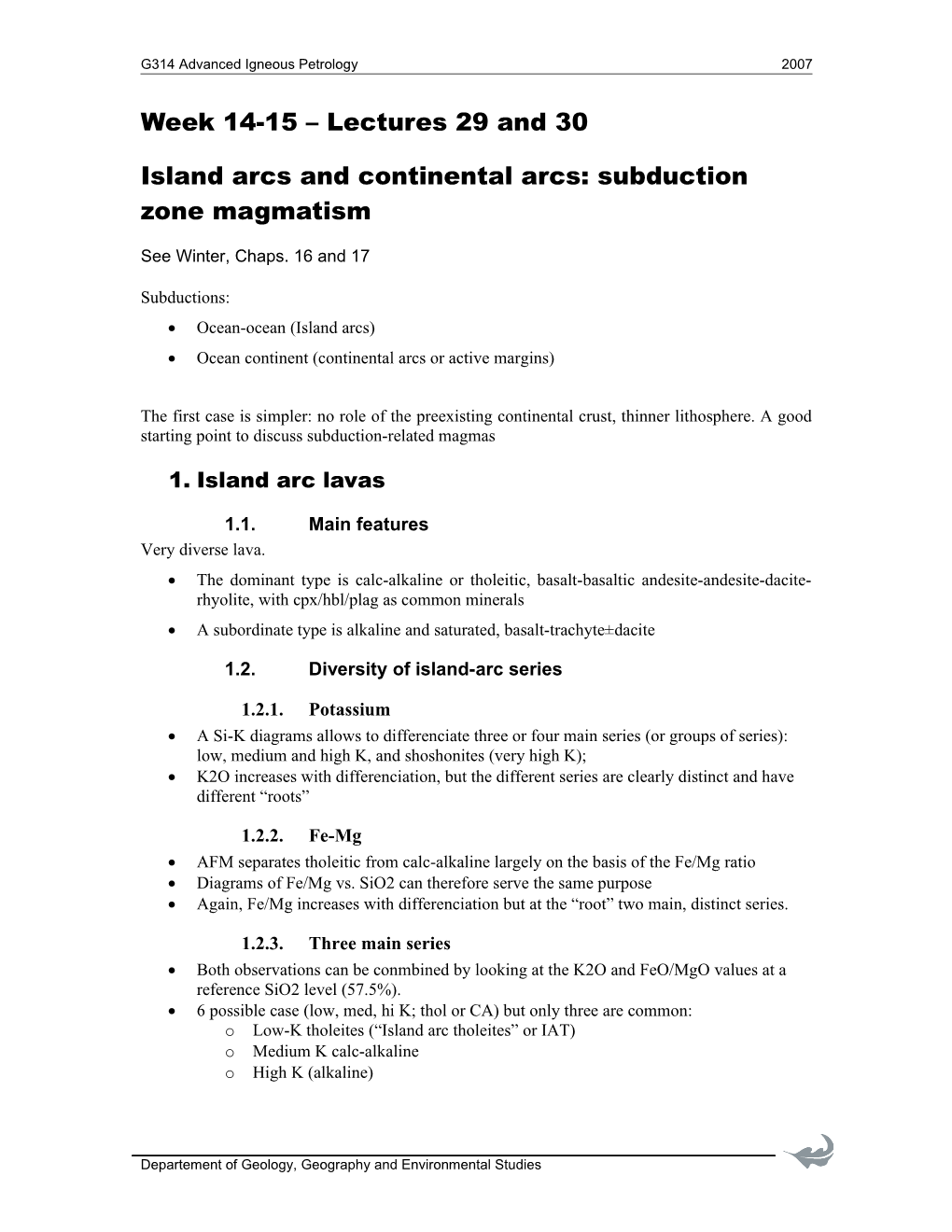 Island Arcs and Continental Arcs: Subduction Zone Magmatism