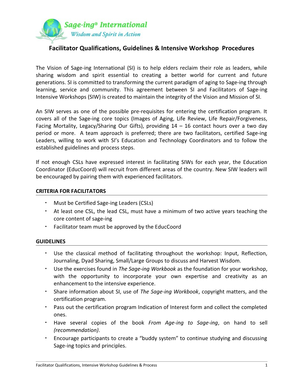 Facilitator Qualifications, Guidelines & Intensive Workshop Procedures