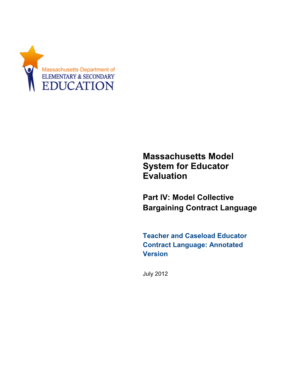 ANNOTATED Model Collective Bargaining Contract Language for Teachers