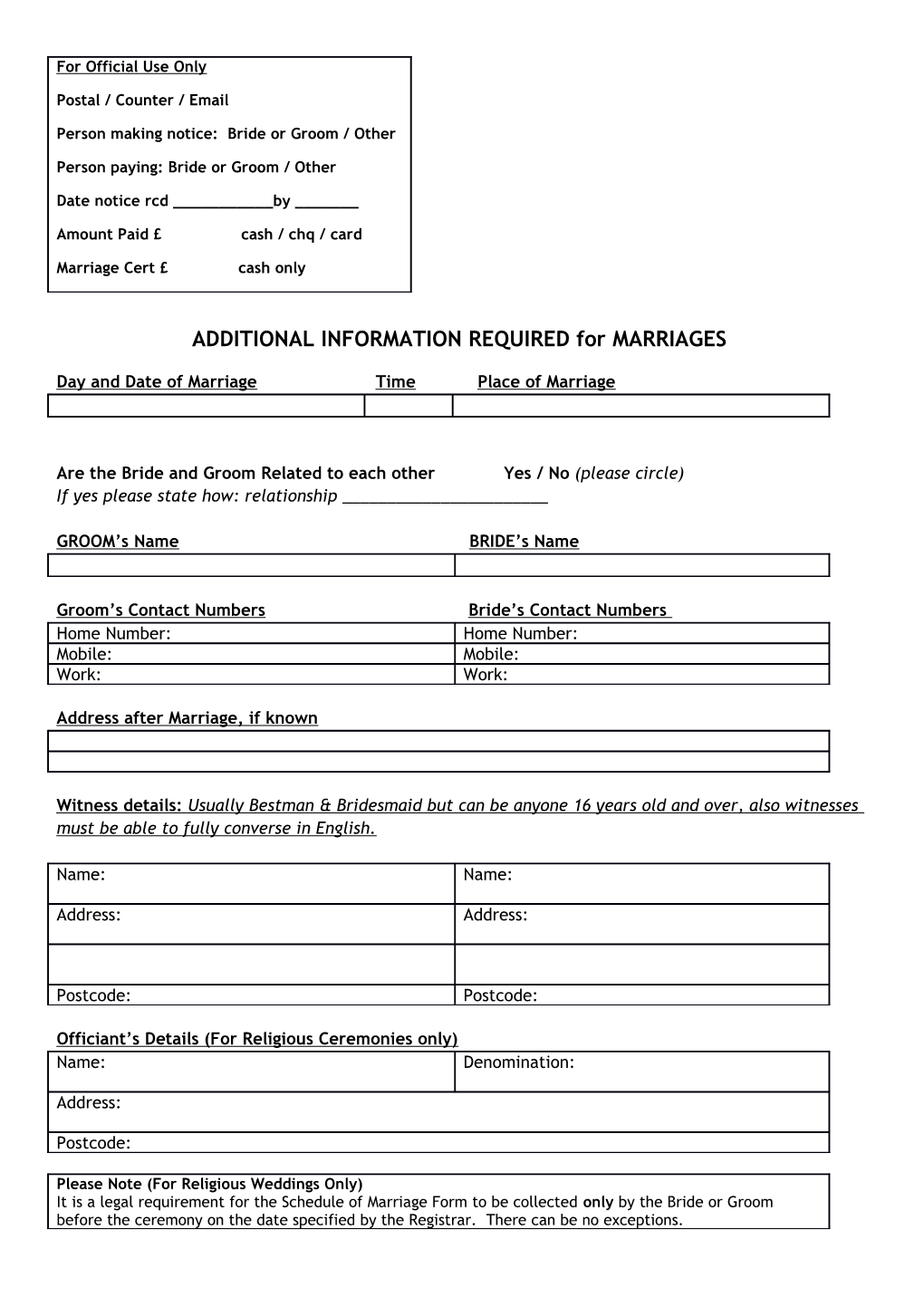 ADDITIONAL INFORMATION REQUIRED for MARRIAGES