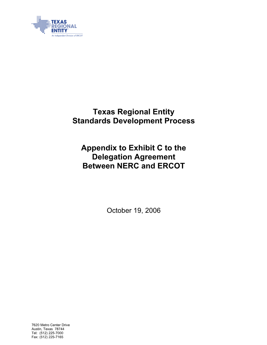 Texas RE Regional Standards Development Process