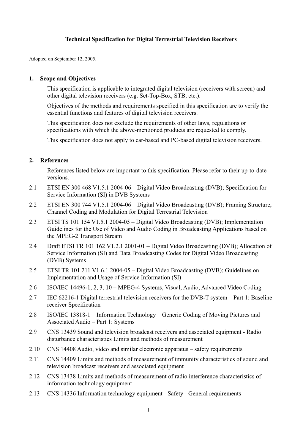 Technical Specification for Digital Terrestrial Television Receivers