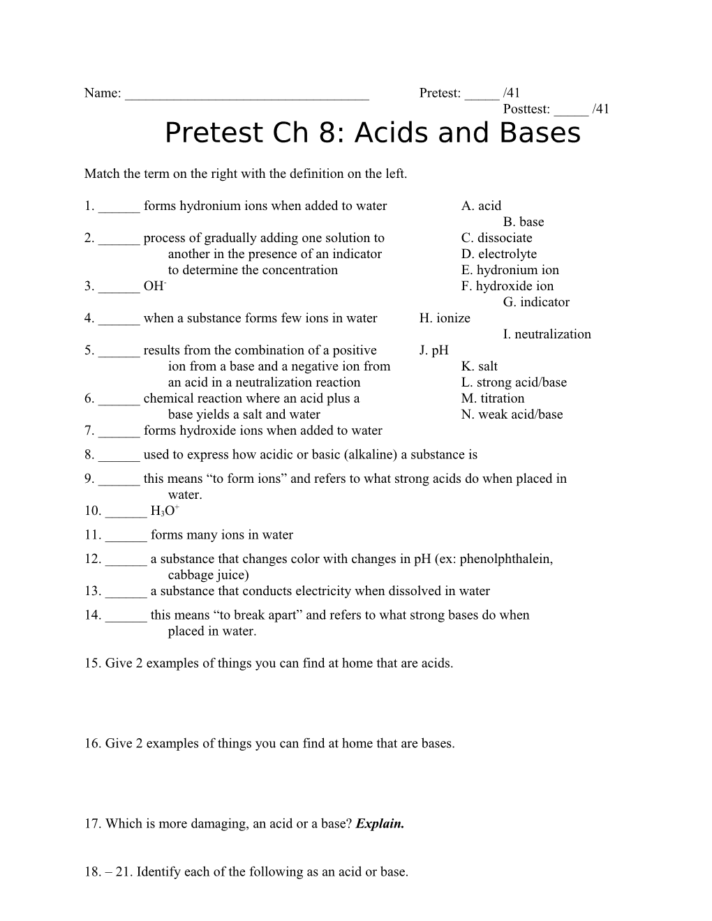 Match the Term on the Right with the Definition on the Left