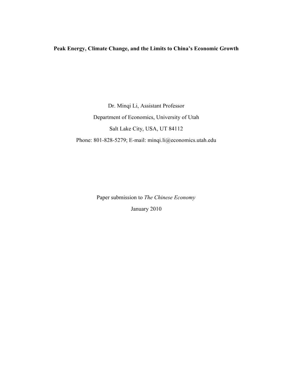 Peak Energy, Climate Change, and the Limits to China S Economic Growth