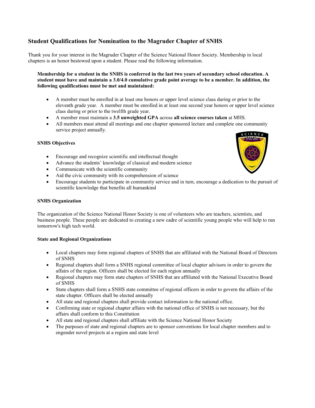 Student Qualifications for Nomination to the Magruder Chapter of SNHS