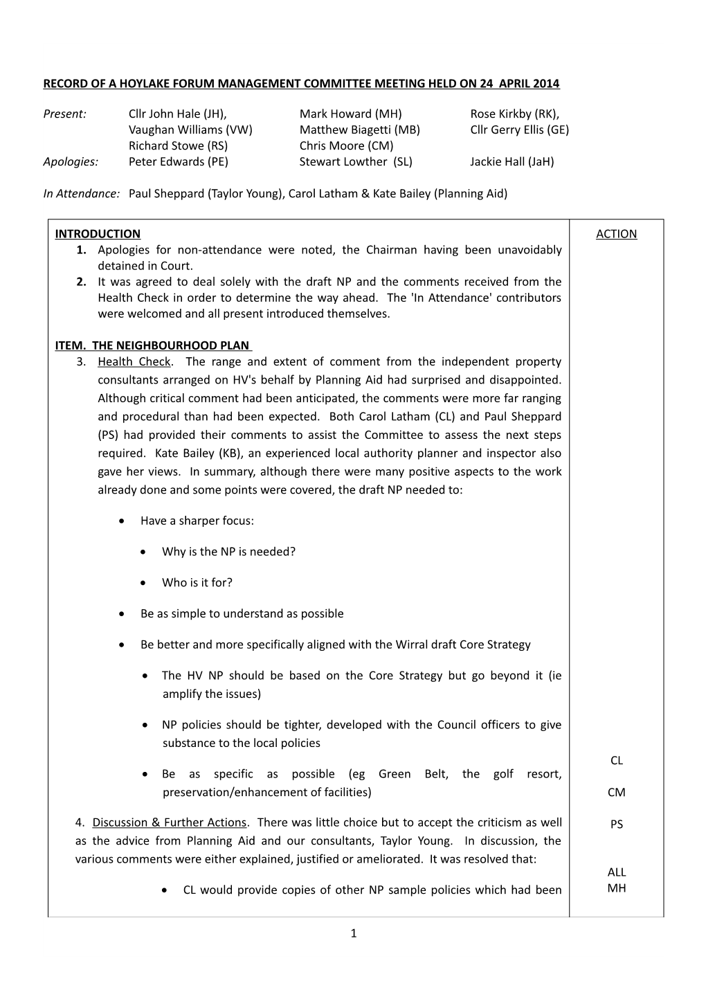 Record of a Hoylake Forum Management Committee Meeting Held on 24 April 2014