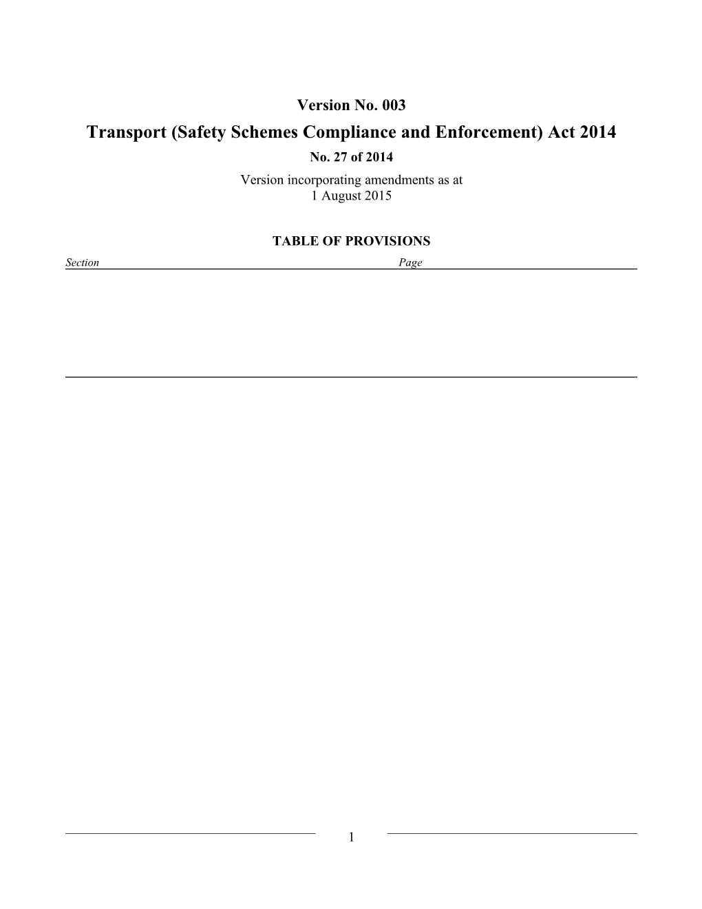 Transport (Safety Schemes Compliance and Enforcement) Act 2014