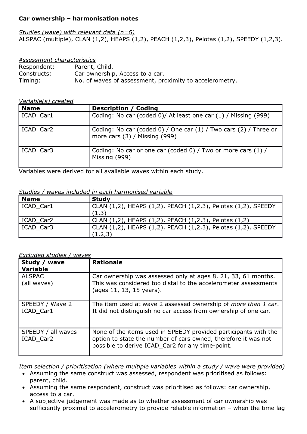 Car Ownership Harmonisation Notes