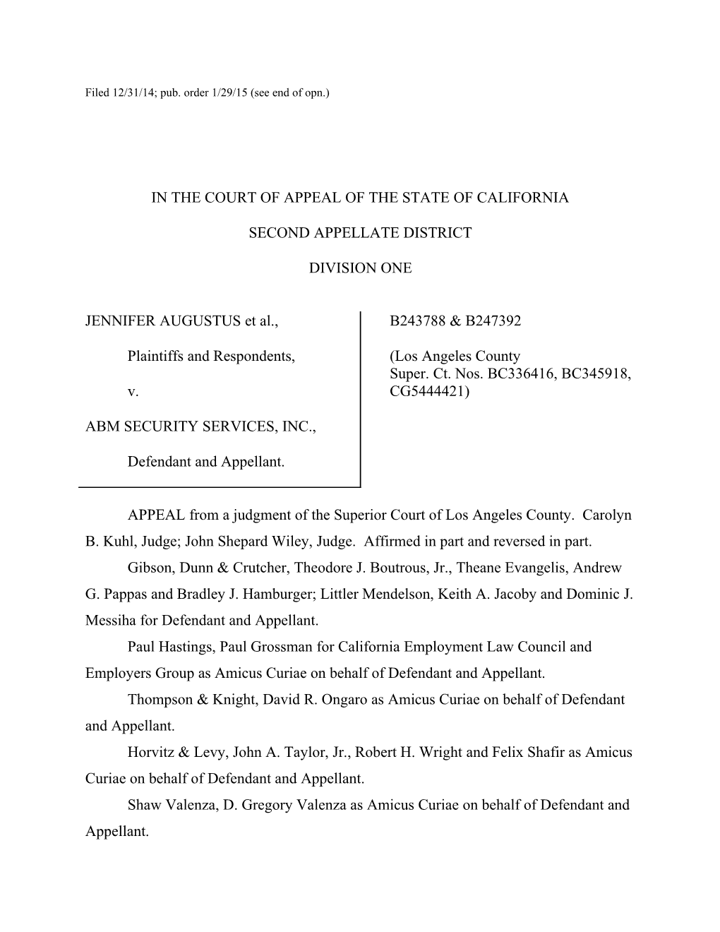 Filed 12/31/14; Pub. Order 1/29/15 (See End of Opn.)
