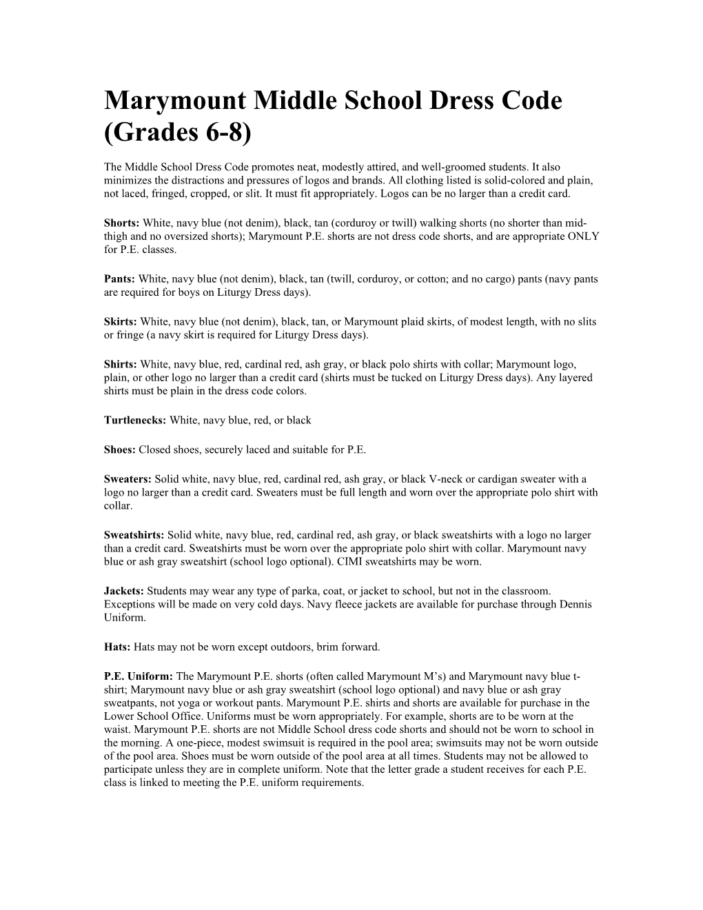Marymount Middle School Dress Code (Grades 6-8)