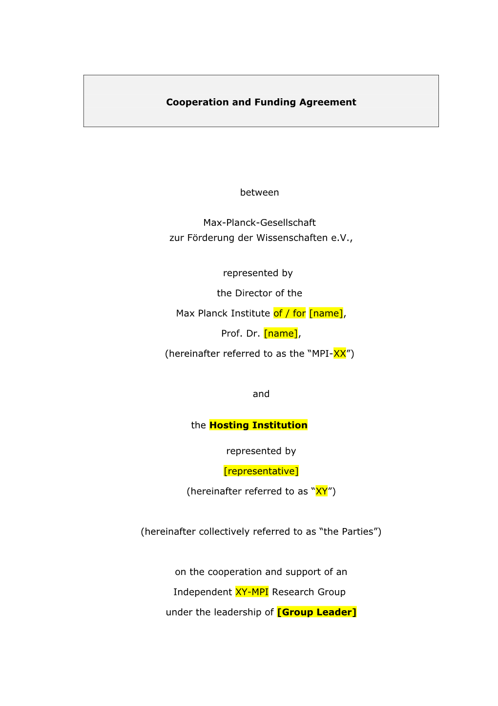 Cooperation and Funding Agreement