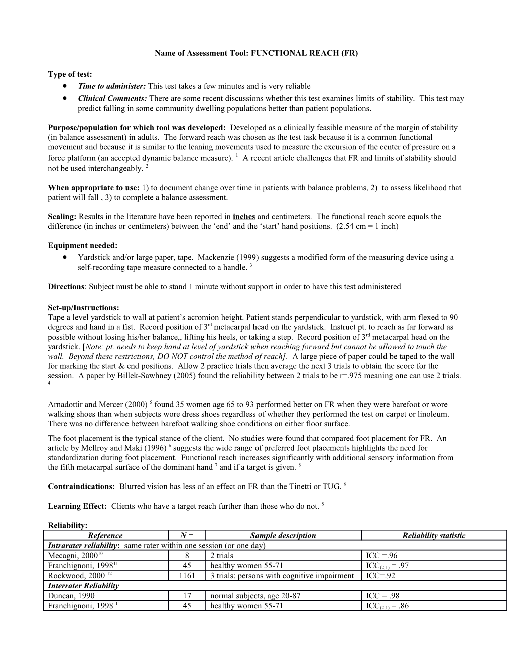 Name of Assessment Tool: FUNCTIONAL REACH (FR)