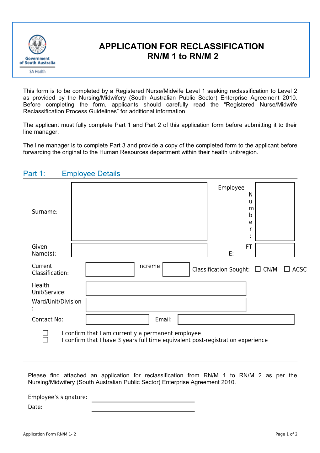 This Form Is to Be Completed by a Registered Nurse/Midwifelevel 1 Seeking Reclassification