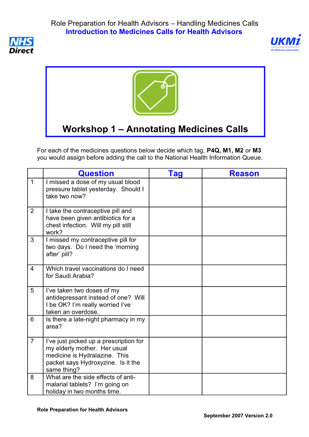 For Each of the Health Information Questions Below Decide Which Tag You Would Assign Before