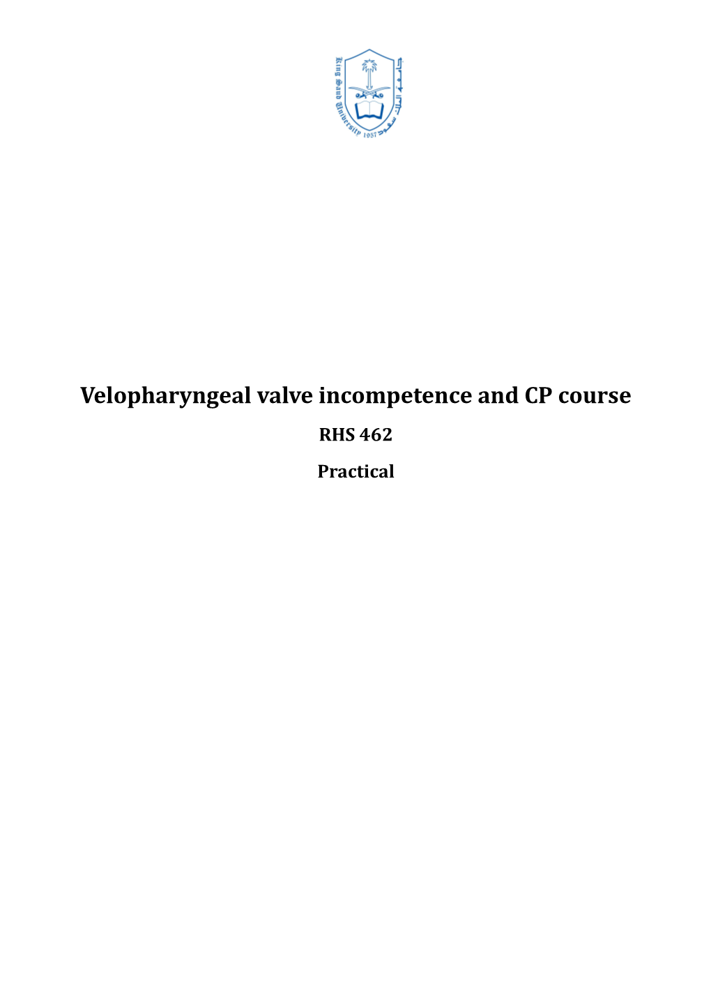 Velopharyngeal Valve Incompetence and CP Course