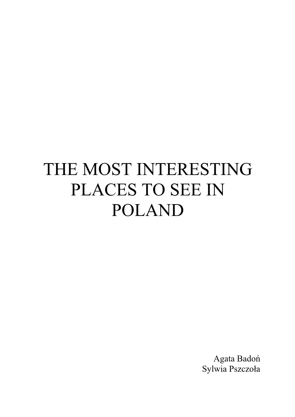 The Most Interesting Places to See in Poland