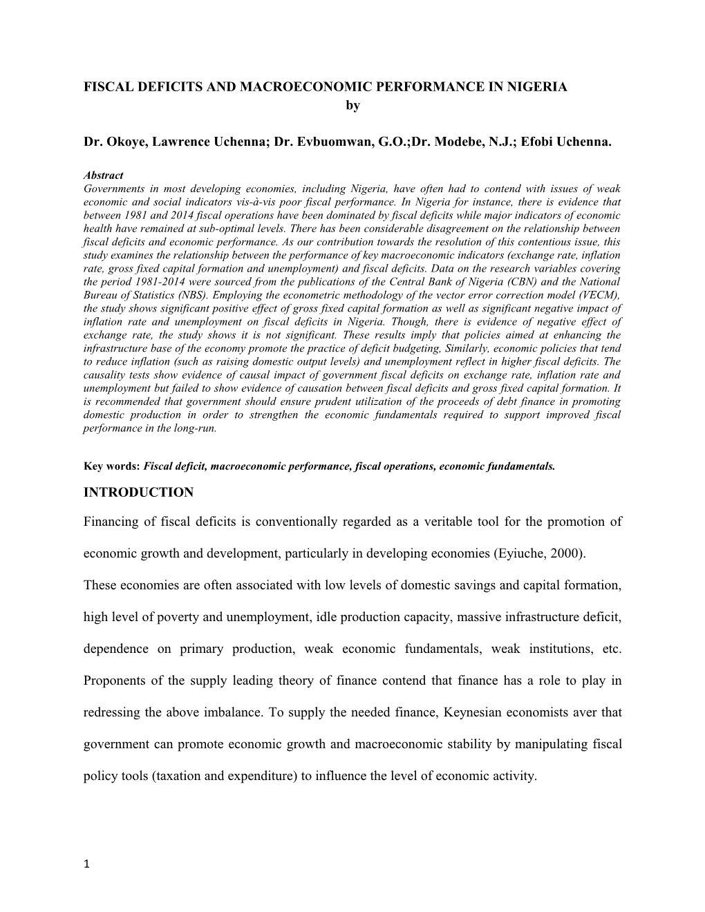 Fiscal Deficitsand Macroeconomic Performance in Nigeria