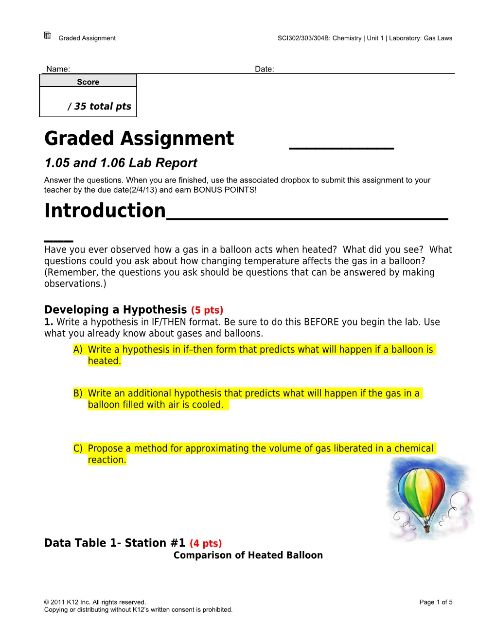 Graded Assignmentsci302/303/304B: Chemistry Unit 1 Laboratory: Gas Laws