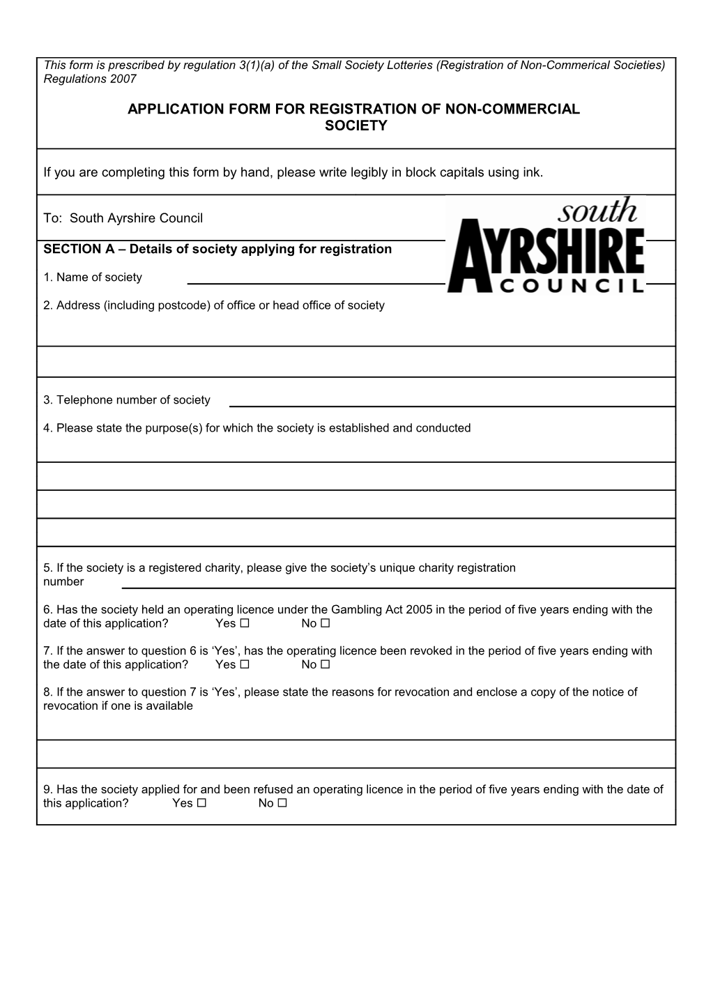 This Form Is Prescribed by Regulation 3(1)(A) of the Small Society Lotteries (Registration