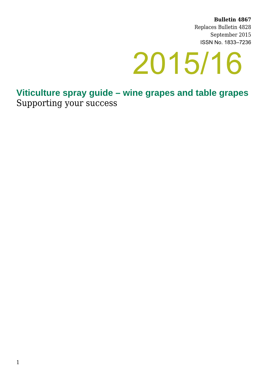 Viticulture Spray Guide Wine Grapes and Table Grapes