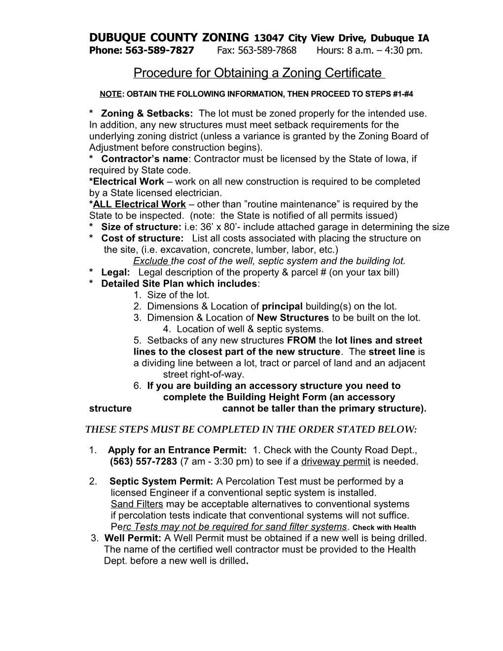 DUBUQUE COUNTY ZONING 13063 Seippel Road Dubuque, IA 52002-9687 Phone: 563-589-7827 Fax