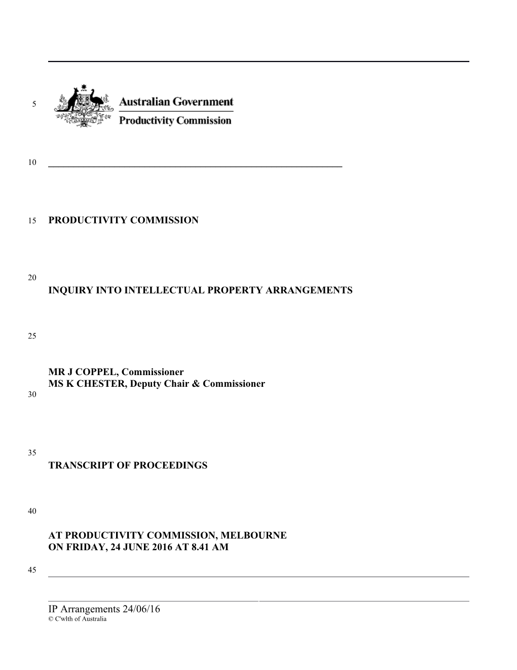 24 June 2016 - Melbourne Public Hearing Transcript - Intellectual Property Arrangements