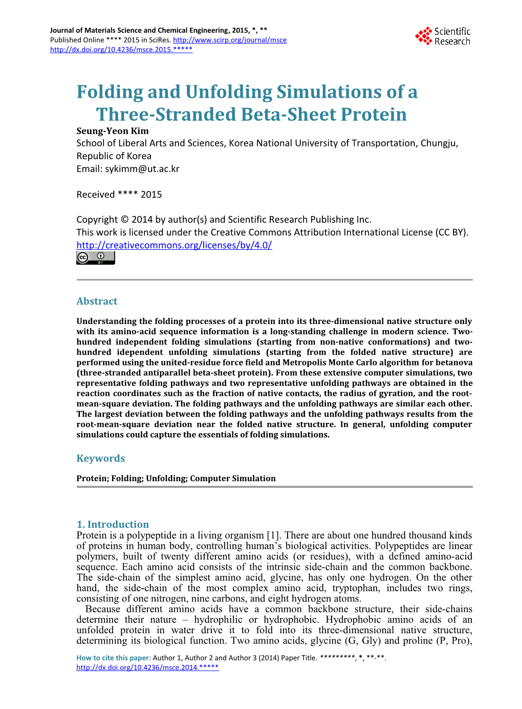 Folding and Unfolding Simulations of a Three-Stranded Beta-Sheet Protein