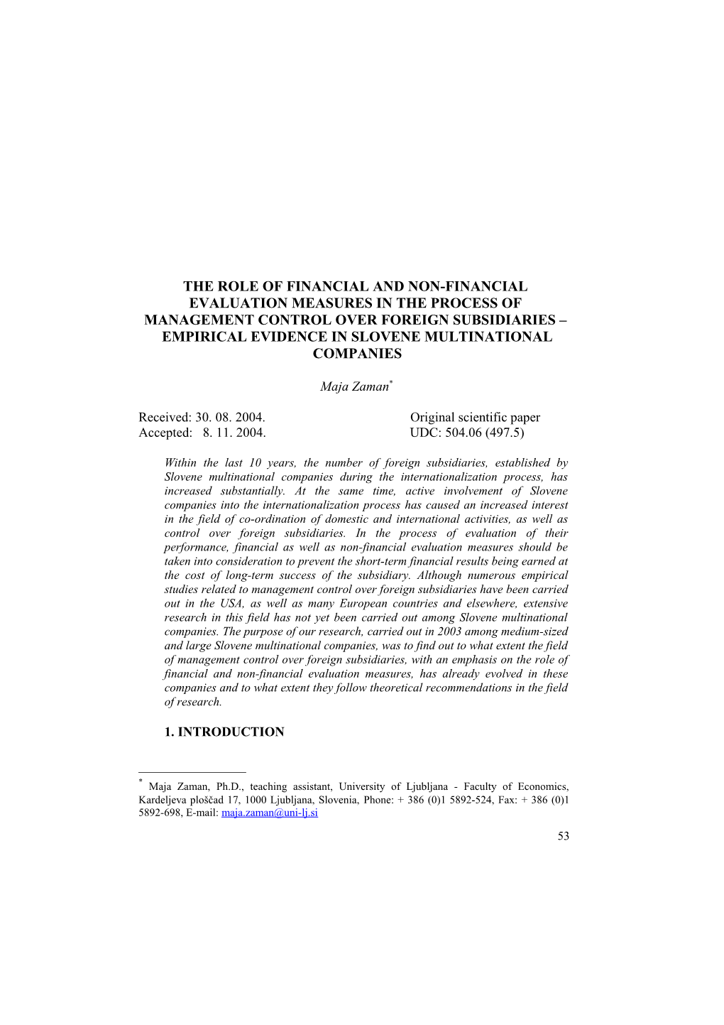 The Role of Financial and Non-Financial Evaluation Measures in the Process of Management