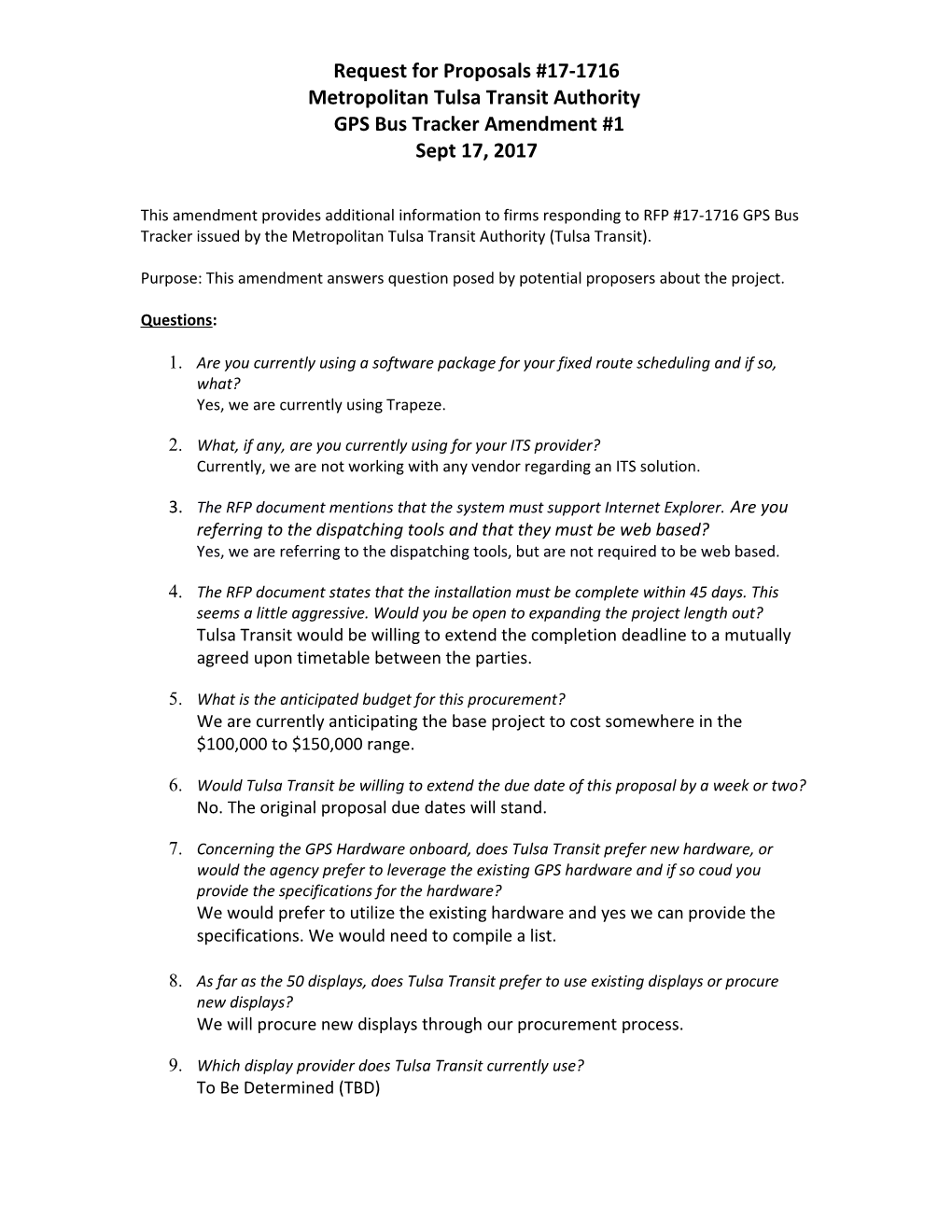 This Amendment Provides Additional Information to Firms Responding to RFP #1005 Issued