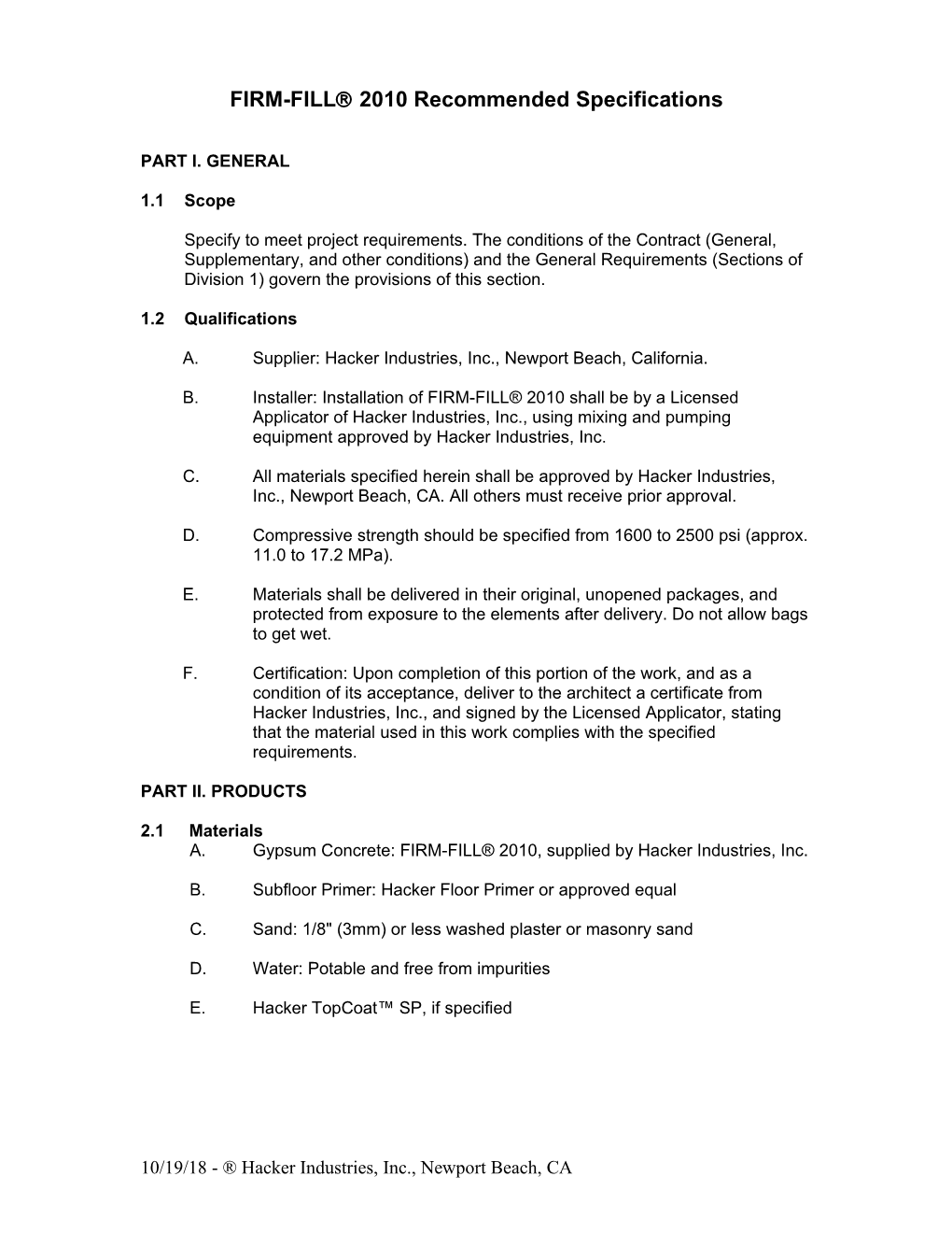 FIRM-FILL 2010 Specifications