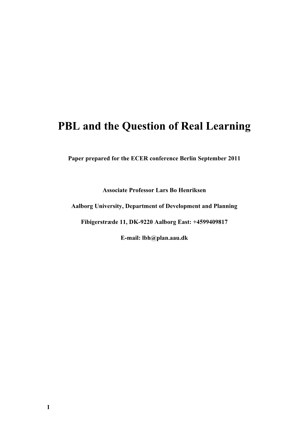 PBL and the Question of Real Learning